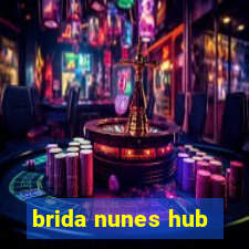 brida nunes hub